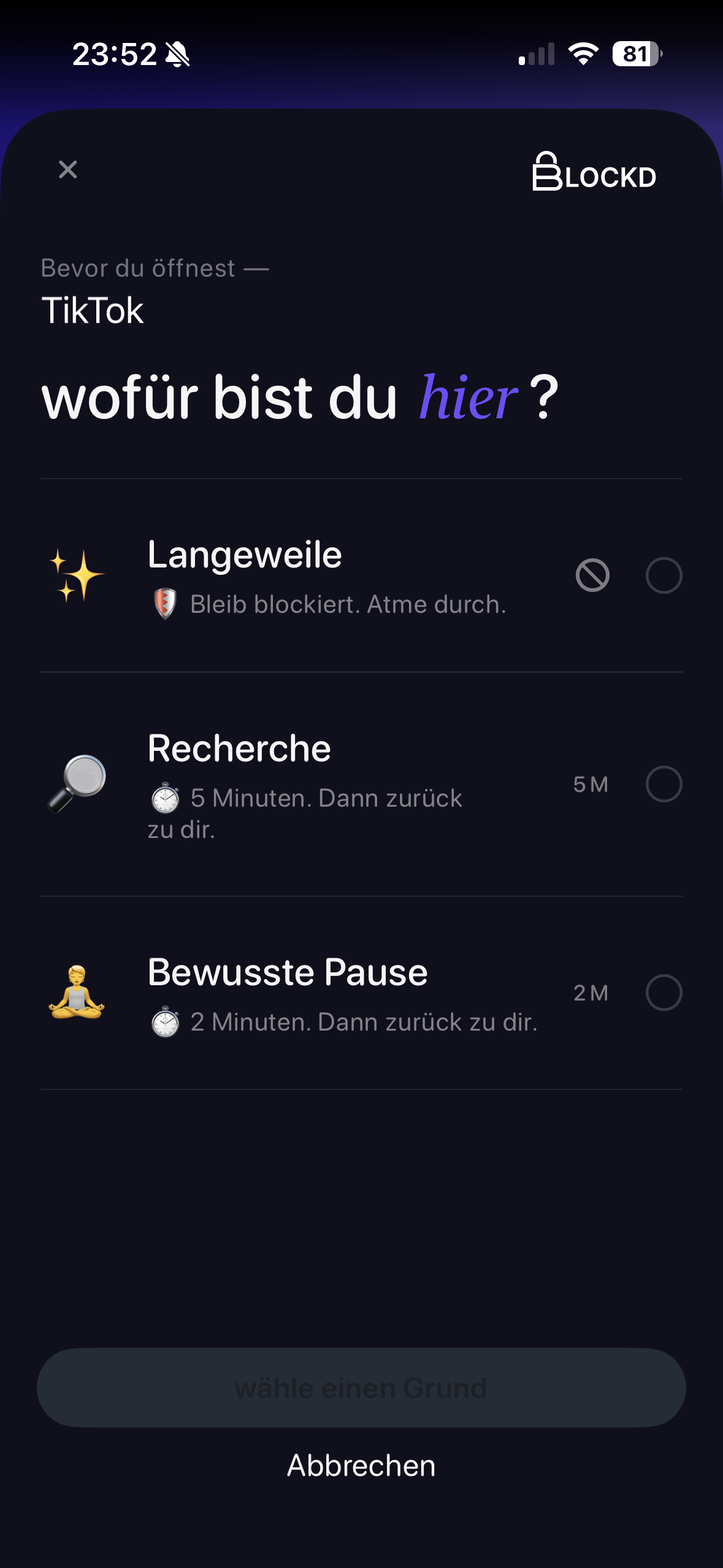 Reason picker screen — wofür bist du hier?